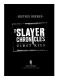 [The Slayer Chronicles 01] • The Slayer Chronicles · First Kill